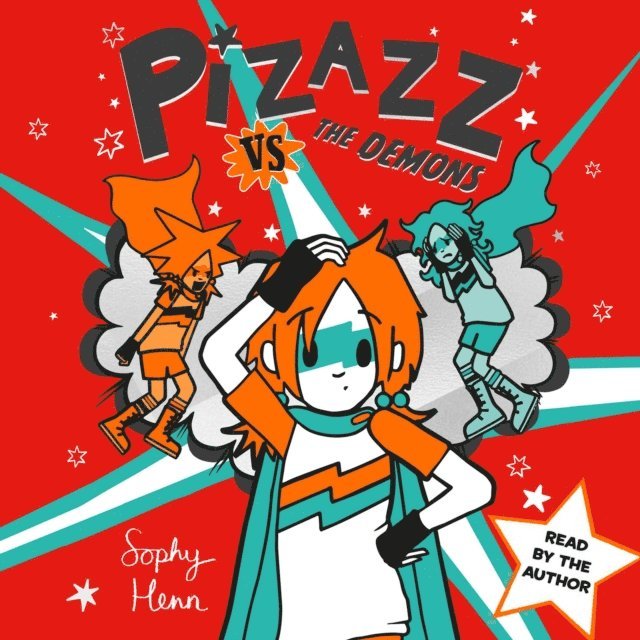 Sophy Henn - Pizazz vs The Demons, Ljudbok