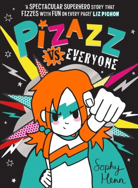 Sophy Henn - Pizazz vs Everyone, E-bok