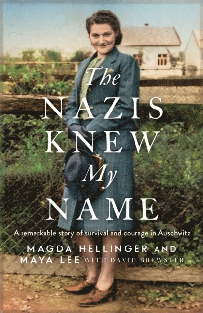 Magda Hellinger, Maya Lee - Nazis Knew My Name, E-bok