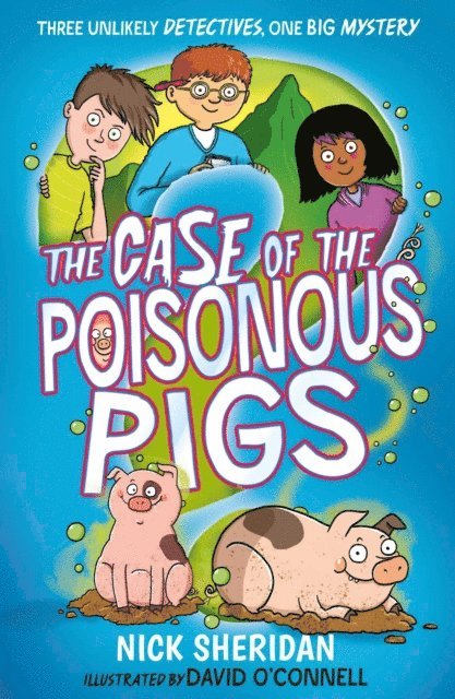Nick Sheridan - Case of the Poisonous Pigs, E-bok