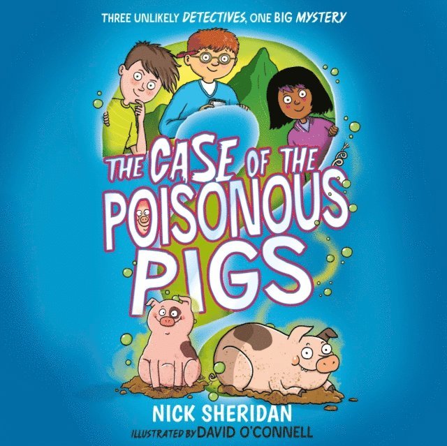 Nick Sheridan - Case of the Poisonous Pigs, Ljudbok