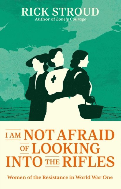 Rick Stroud - I Am Not Afraid of Looking into the Rifles, E-bok