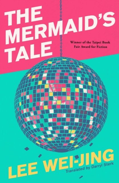 Lee Wei-Jing - Mermaid's Tale, E-bok