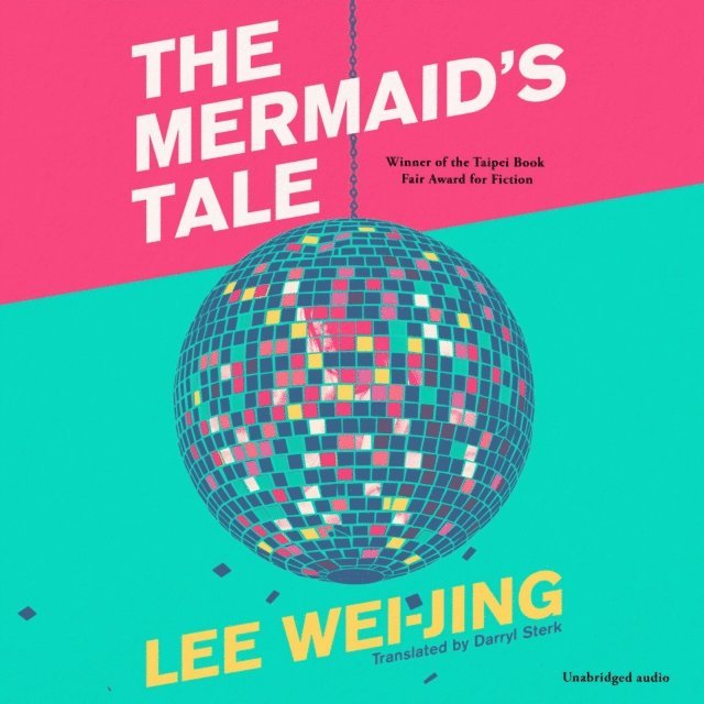 Lee Wei-Jing - Mermaid's Tale, Ljudbok