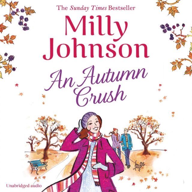 Milly Johnson - Autumn Crush, Ljudbok