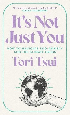 It's Not Just You av Tori Tsui