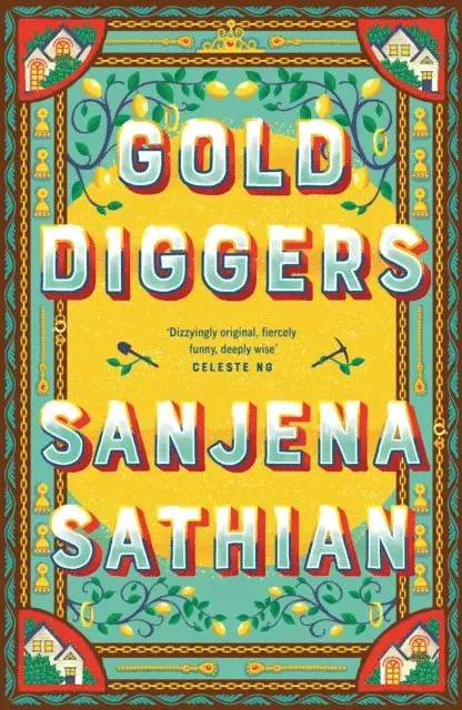 Sanjena Sathian - Gold Diggers, E-bok. Tillgänglighet: Lägg i varukorg