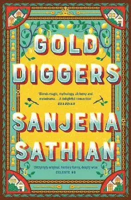 Sanjena Sathian - Gold Diggers, Häftad. Tillgänglighet: Lägg i varukorg
