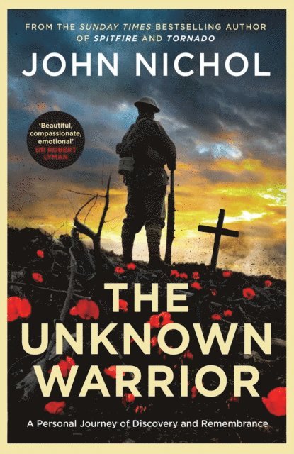 John Nichol - Unknown Warrior, E-bok