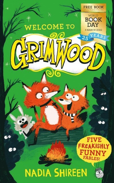 Nadia Shireen - Grimwood: Five Freakishly Funny Fables: World Book Day 2022, E-bok