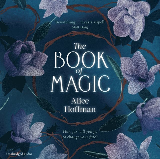 Alice Hoffman - Book of Magic, Ljudbok