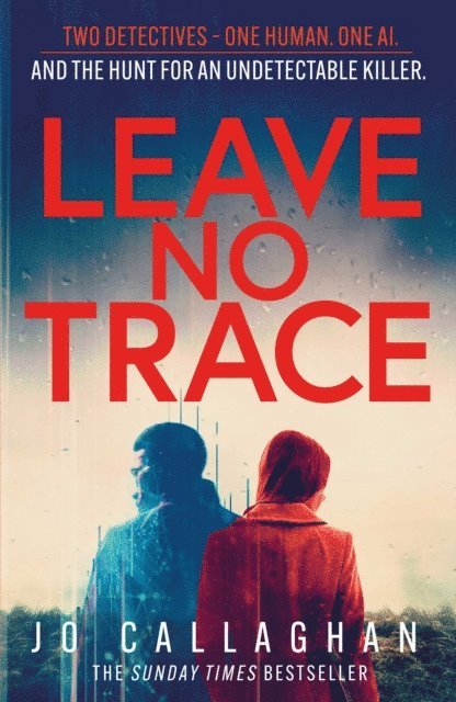 Jo Callaghan - Leave No Trace, E-bok