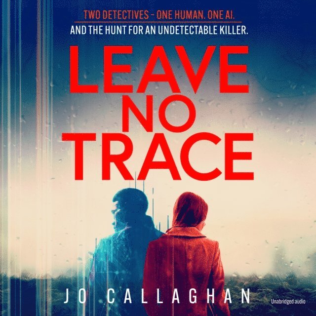 Jo Callaghan - Leave No Trace, Ljudbok