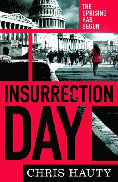 Chris Hauty - Insurrection Day, E-bok