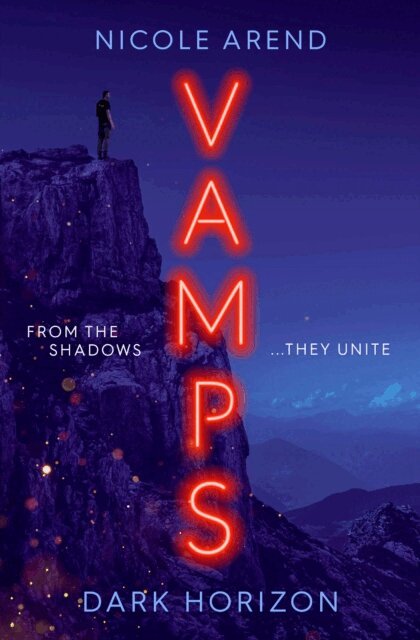 Nicole Arend - Vamps: Dark Horizon, E-bok