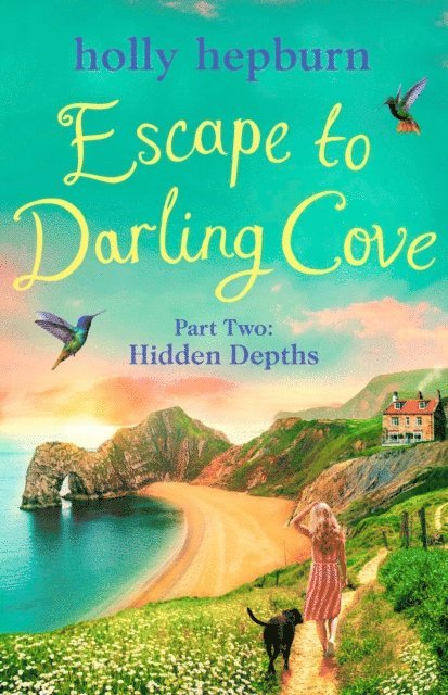 Holly Hepburn - Escape to Darling Cove Part Two, E-bok