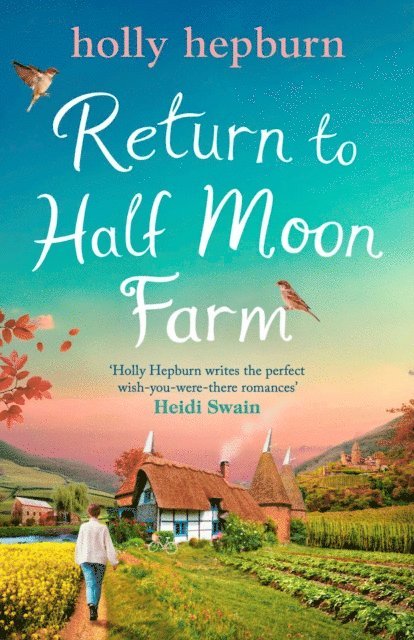 Holly Hepburn - Return to Half Moon Farm, E-bok
