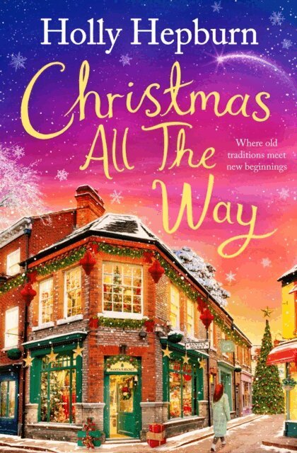 Holly Hepburn - Christmas All the Way, E-bok. Tillgänglighet: Kommande