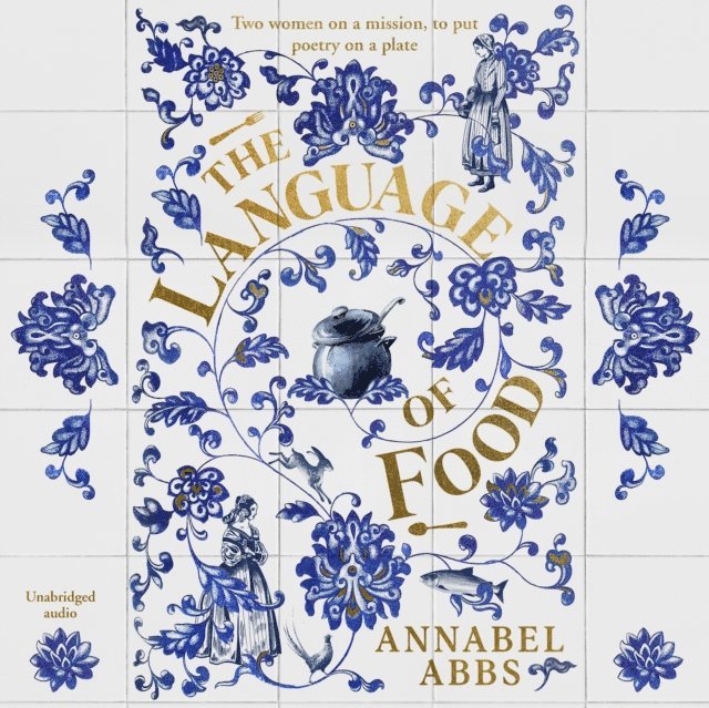 Annabel Abbs - Language of Food, Ljudbok
