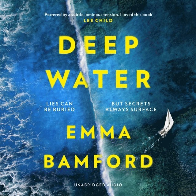 Daniel York Loh, Emma Bamford - Deep Water, Ljudbok