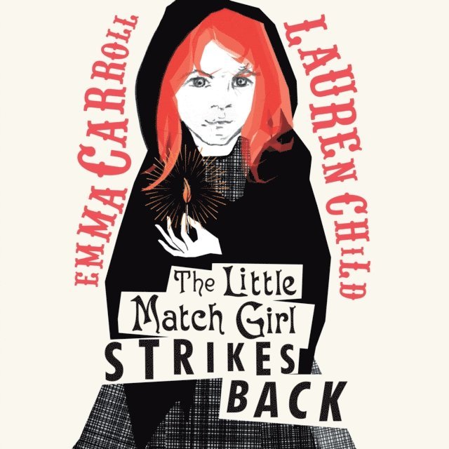 Emma Carroll - Little Match Girl Strikes Back, Ljudbok