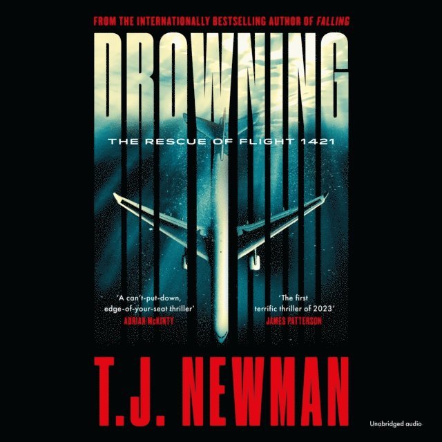 T. J. Newman - Drowning, Ljudbok