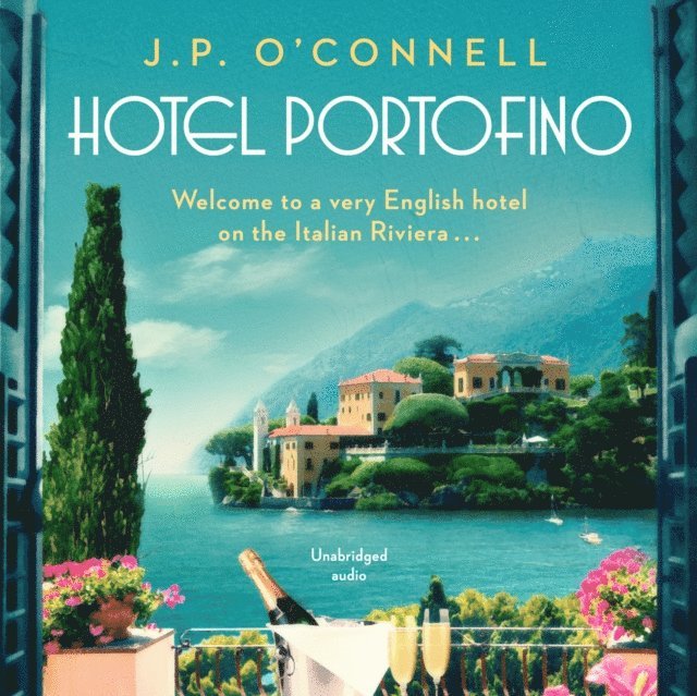 J. P O'Connell - Hotel Portofino, Ljudbok