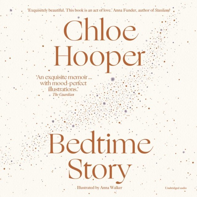 Chloe Hooper - Bedtime Story, Ljudbok