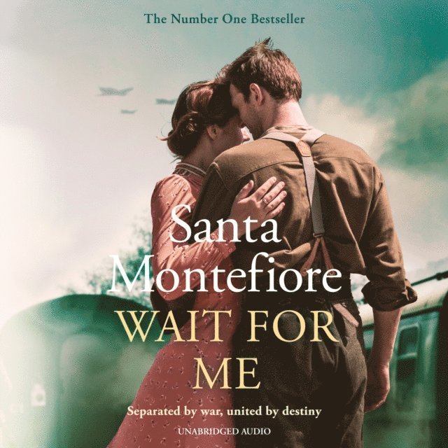 Santa Montefiore - Wait for Me, Ljudbok