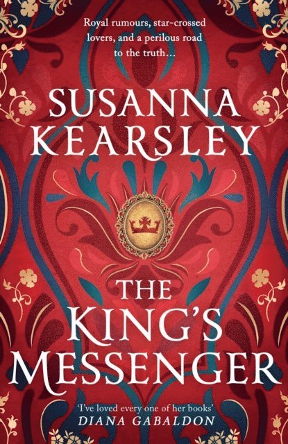 Susanna Kearsley - King's Messenger, E-bok