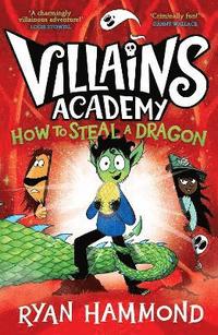 How To Steal a Dragon: Volume 2