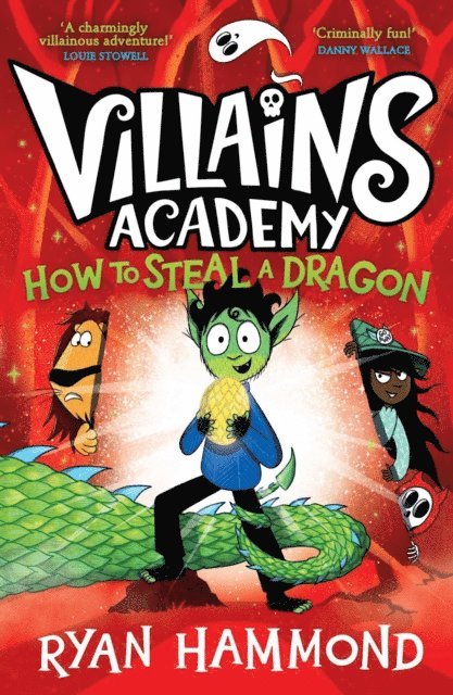 Ryan Hammond - How To Steal a Dragon, E-bok
