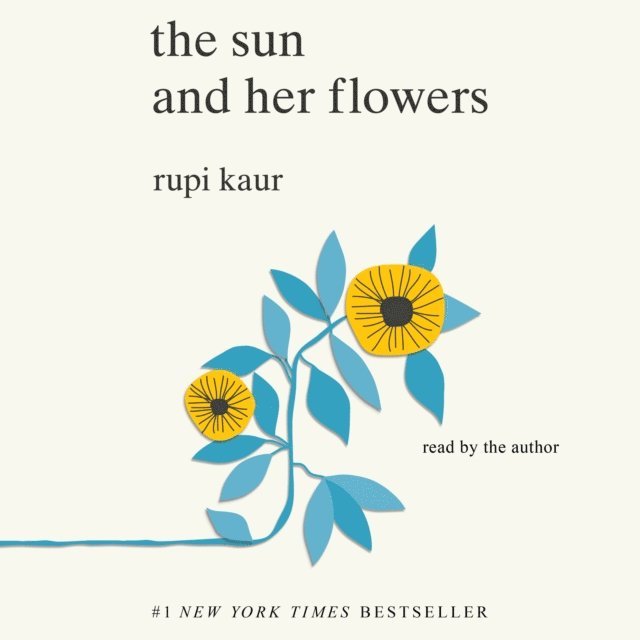 Rupi Kaur - Sun and Her Flowers, Ljudbok