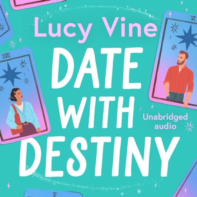 Lucy Vine - Date with Destiny, Ljudbok