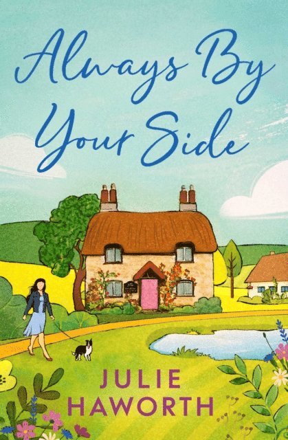 Julie Haworth - Always By Your Side, E-bok