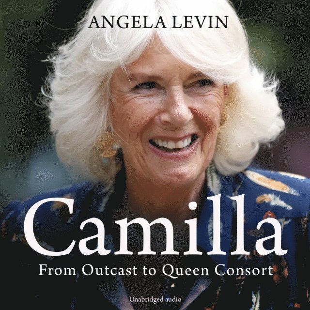 Angela Levin - Camilla, Ljudbok