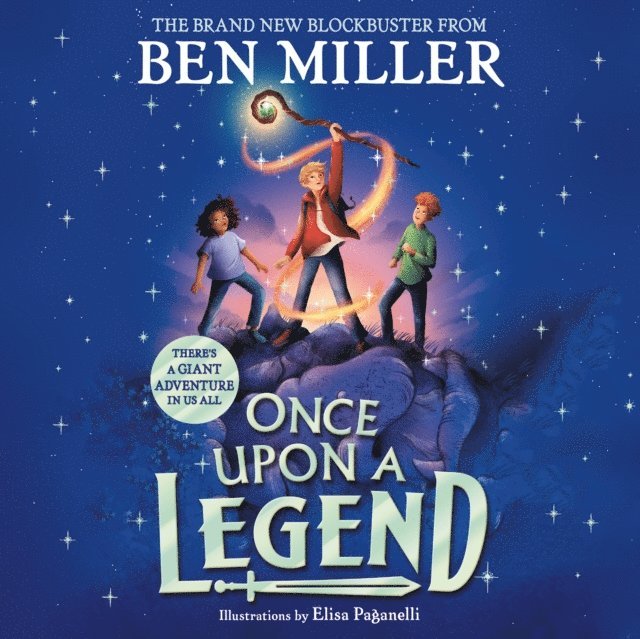 Ben Miller - Once Upon a Legend, Ljudbok