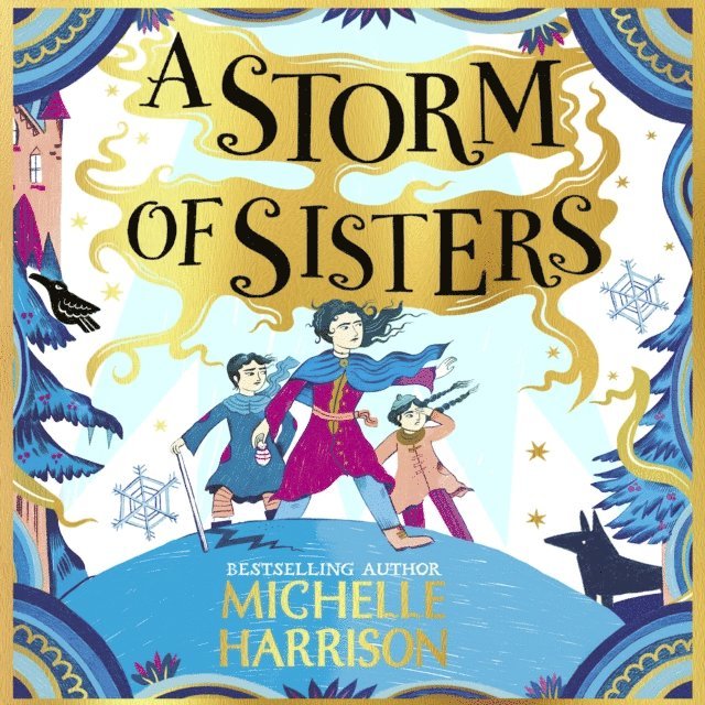 Michelle Harrison - Storm of Sisters, Ljudbok