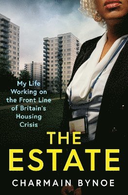 Charmain Bynoe - Estate, Häftad