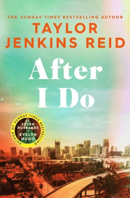Taylor Jenkins Reid - After I Do, E-bok