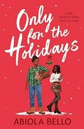 Only for the Holidays