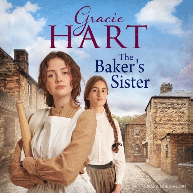 Gracie Hart - Baker's Sister, Ljudbok