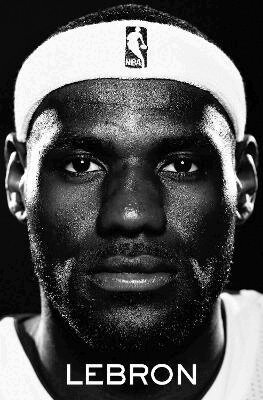 LeBron by Jeff Benedict