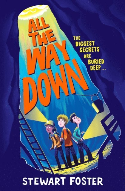 Stewart Foster - All the Way Down, E-bok