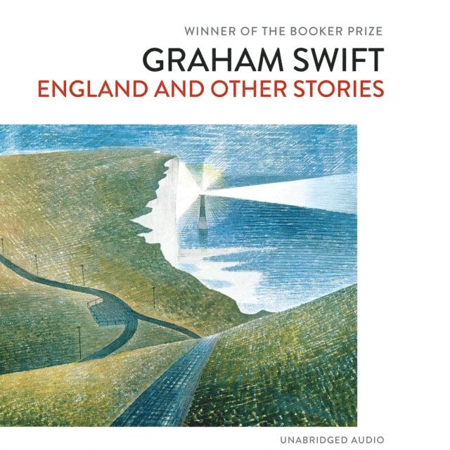Graham Swift - England and Other Stories, Ljudbok