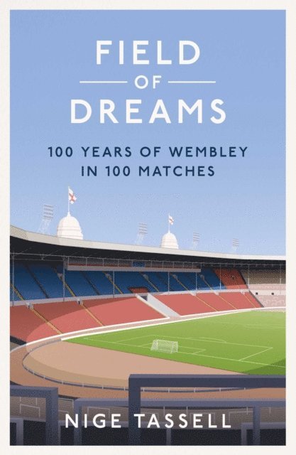 Nige Tassell - Field of Dreams, E-bok