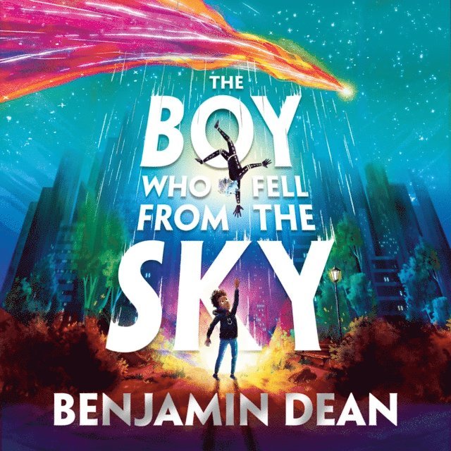 Benjamin Dean - Boy Who Fell From the Sky, Ljudbok