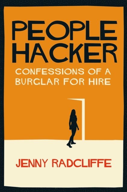 Jenny Radcliffe - People Hacker, E-bok. Tillgänglighet: Lägg i varukorg
