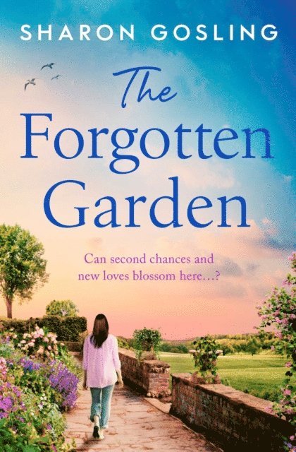 Sharon Gosling - Forgotten Garden, E-bok