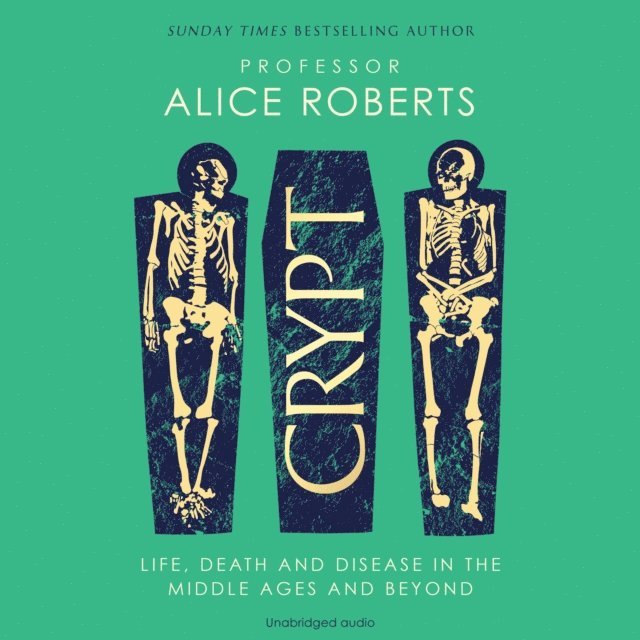 Alice Roberts - Crypt, Ljudbok